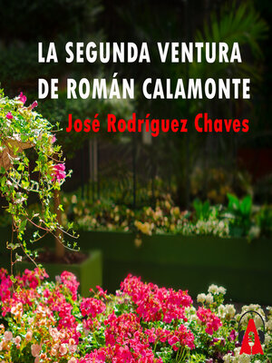 cover image of La segunda ventura de Román Calamonte